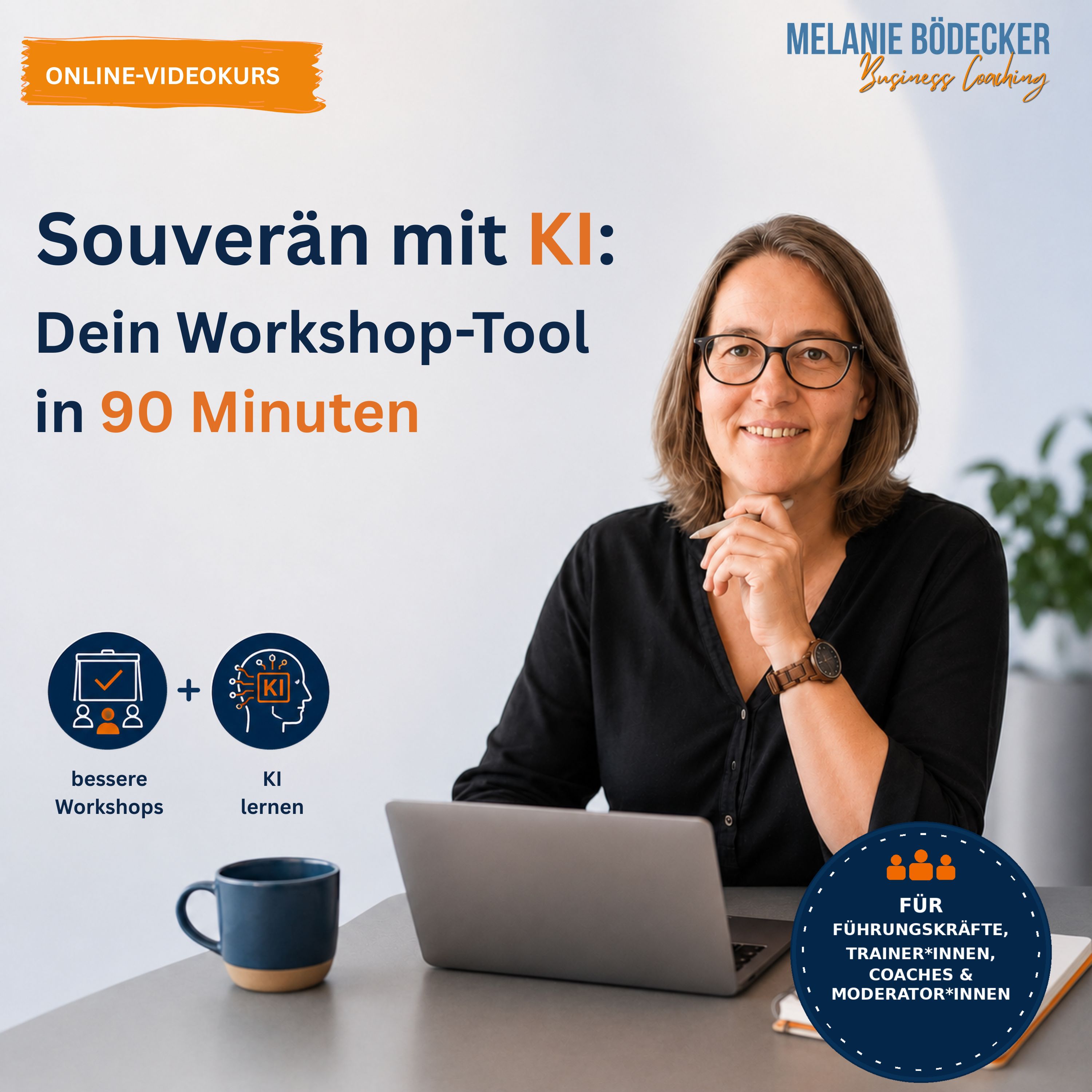 Produktbild: Souverän mit KI – Dein Workshop-Tool in 90 Minuten, mit Melanie Bödecker (KI-generiert)